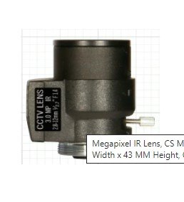 Megapixel IR Lens, CS Mount, 3MP Resolution, Auto Iris 2.8 to 12 MM, F1.4 Aperture, 1/2.7" Format, 28 MM Barrel, 40 MM Width x 43 MM Height, Composite Lens Body